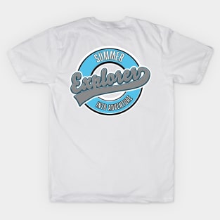 Summer Explore into Adventure T-Shirt